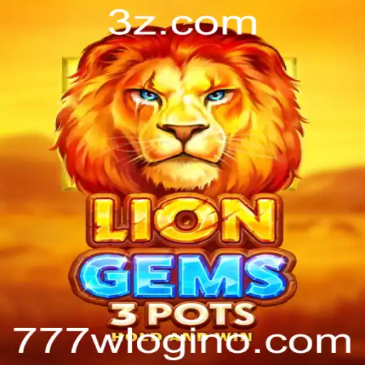 Explorando o Jogo 'LionGems3pots' e Como Iniciar com '777w Login'