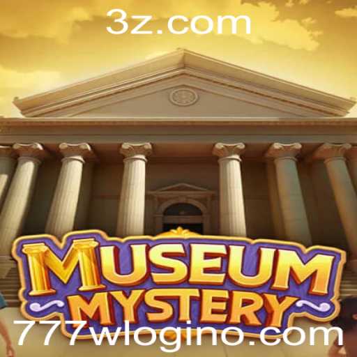 Descubra o Fascínio do Jogo MuseumMystery e o Universo de 777w Login