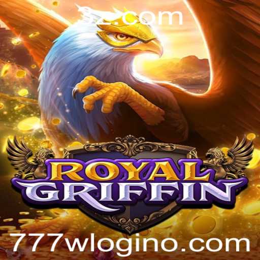 Explorando o Jogo RoyalGriffin e a Plataforma 777w Login