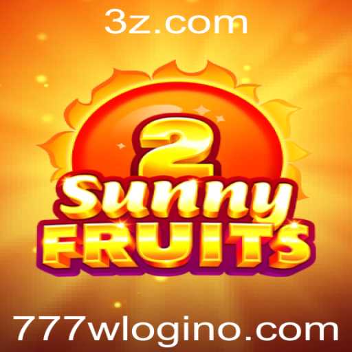 Explorando o Mundo do Jogo SunnyFruits2 e o Login Seguro 777w